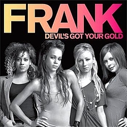 Frank - Devil&#039;s Got Your Gold album