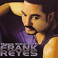 Frank Reyes - Dejame Entrar En Ti album