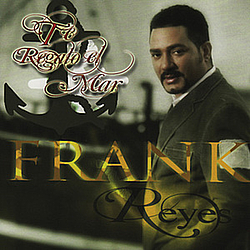 Frank Reyes - Te Ragalo el Mar album