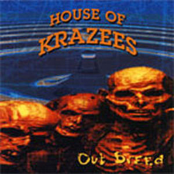 House Of Krazees - Out Breed album