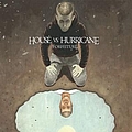 House Vs. Hurricane - Forfeiture album