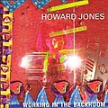 Howard Jones - Working in the Backroom альбом