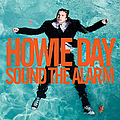 Howie Day - Sound the Alarm (Bonus Track Version) album