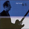 Hugh Cornwell - hi fi album