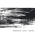 Hundred Year Storm - Hundred Year Storm альбом