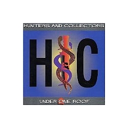 Hunters &amp; Collectors - Under One Roof album