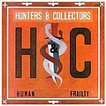 Hunters &amp; Collectors - Human Frailty album