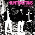Huntingtons - Rocket to Ramonia альбом