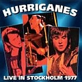Hurriganes - Live in Stockholm 1977 альбом