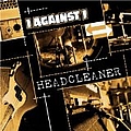 I Against I - Headcleaner альбом