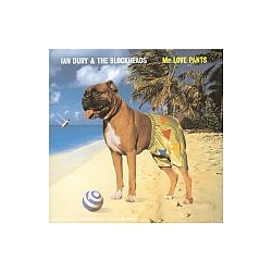 Ian Dury And The Blockheads - Mr Love Pants альбом
