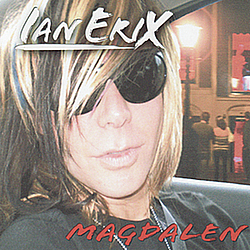 Ian Erix - Magdalen album
