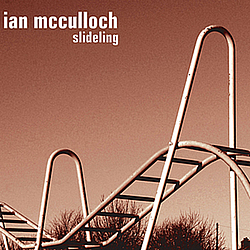 Ian McCulloch - Slideling album
