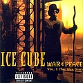 Ice Cube - War &amp; Peace, Volume 1 (The War Disc) альбом