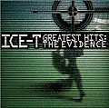 Ice-T - Greatest Hits: The Evidence album