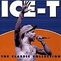 Ice-T - The Classic Collection album