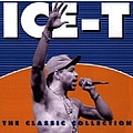 Ice-T - The Classic Collection альбом