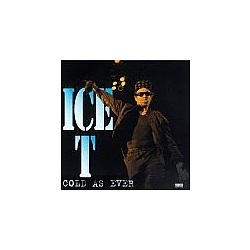 Ice-T - Cold as Ever album