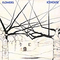 Icehouse - Flowers (Remastered) album