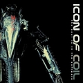 Icon Of Coil - The Soul Is In The Software album