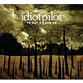 Idiot Pilot - To Buy a Gun альбом