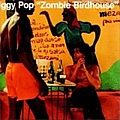Iggy Pop - Zombie Birdhouse (disc 1) альбом