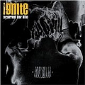 Ignite - Scarred For Life album