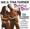Ike &amp; Tina Turner - Rockin&#039; And Rollin&#039; альбом
