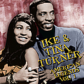 Ike &amp; Tina Turner - American Legends, VOL.1 альбом