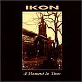 Ikon - A Moment in Time альбом
