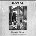 Ikon - Secrets Within альбом