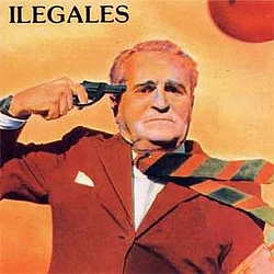 Ilegales - Ilegales album