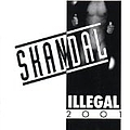 Illegal 2001 - Skandal album