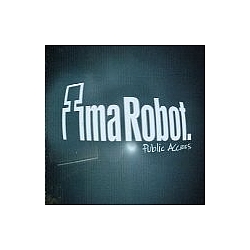Ima Robot - Public Access EP album