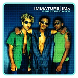 Immature - Greatest Hits альбом
