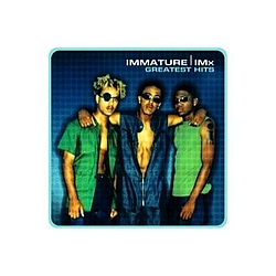 Imx - Greatest Hits:  Immature album