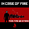 In Case Of Fire - This Time We Stand Single album