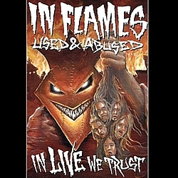 In Flames - In Live We Trust (disc 2: Live at Sticky Fingers) альбом