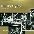 In My Eyes - Nothing to Hide альбом