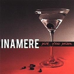 Inamere - Pick Your Poison album