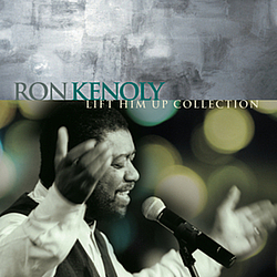 Ron Kenoly - Lift Him Up Collection album