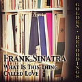 Frank Sinatra - What Is This Thing Called Love album