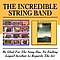 Incredible String Band - Be Glad for the Song Has No Ending/Liquid Acrobat As Regards Air album