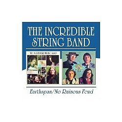 Incredible String Band - Earthspan/No Ruinous Feud album
