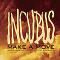 Incubus - Make A Move album
