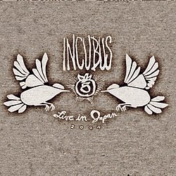 Incubus - Live in Japan 2004 album