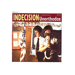 Indecision - Unorthodox альбом