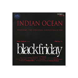 Indian Ocean - Black Friday альбом