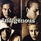 Indigenous - Things We Do album