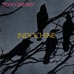 Indochine - 7000 Dances альбом